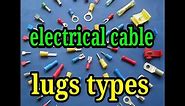 Different Types of Cable Lugs