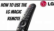 How To Use The LG Magic Remote