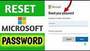How To Reset Microsoft Password If Forgotten (Change Microsoft Password)