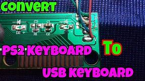 How To Convert PS2 Keyboard To USB Keyboard..[PS2 To USB]..Simple Process...Easy Way..