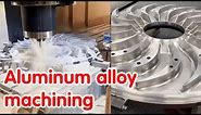 aluminium CNC machining.