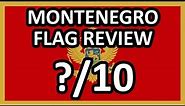 Montenegro Flag Review