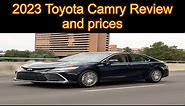 2023 Toyota Camry Review and prices |2023 Toyota Camry Overview | Toyota