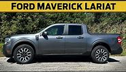 The Ford Maverick Lariat is great