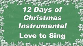 Twelve Days of Christmas Instrumental Karaoke Song