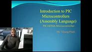 Introduction to PIC Microcontrollers Assembly Language (Tutorial 1)
