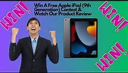Win an Apple iPad 9th Generation! Product Review & Giveaway Details Inside