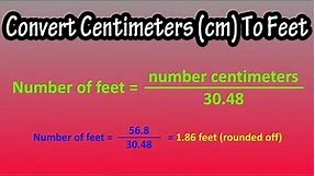 How To Convert Centimeters (cm) To Feet Explained - Formula For Centimeters To Feet