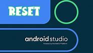 📱Reset Settings in Android Studio
