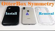 OtterBox Symmetry Install & Removal