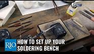 How To Set Up Your Soldering Bench
