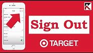 How To Sign Out On Target App