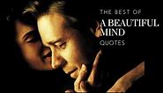 The Best Of A Beautiful Mind Quotes