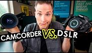 Camcorder VS. DSLR for Video, YouTube and Vlogging?