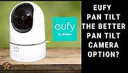 eufy Security 2K Indoor Cam Pan & Tilt Camera Review