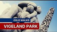 Oslo Walks: Vigeland Sculpture Park