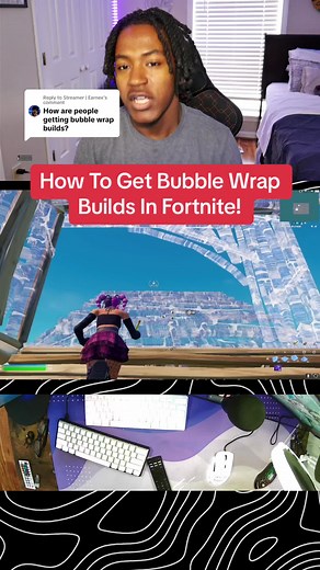 How To Get Bubble Wrap Builds In Fortnite