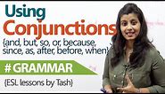 English Grammar lesson - Using Conjunctions correctly in sentences ( free English Lessons)
