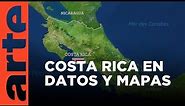 El revés de los mapas: Costa Rica | ARTE.tv Documentales