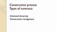 PPT - Construction process Types of contracts PowerPoint Presentation, free download - ID:2479002