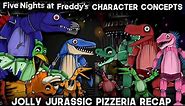 What Needs To Be In FNAF | Jolly Jurassic Pizzeria Full Story | FNAF | Character Concepts