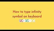 How to type infinity symbol on keyboard