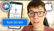 How To Turn On Siri On iPhone 13 - Full Guide