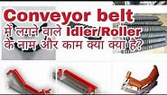 idler || conveyor belt idler || belt conveyor idler || roller || conveyor belt roller