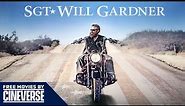 Sgt. Will Gardner | Full Action Roadtrip Movie | Max Martini, Robert Patrick | Cineverse