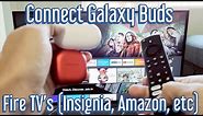 How to Connect Galaxy Buds to any Fire TV (Amazon Fire TV, Insignia Fire TV, Toshiba Fire TV, etc)