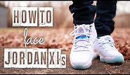 How To Lace Jordan 11's (4 Ways) | Featuring "Legend Blue" & "Pantone" 11's