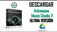 Ashampoo Music Studio 7 Ultima Versión - GoogleDrive