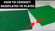 How to Connect LEGO Baseplates with Regular Plates! LEGO Tutorial