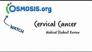 Cervical Cancer: Osmosis Study Video