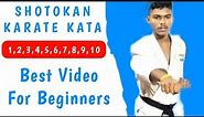 Karate Kata For Beginners | Shotokan Kata 1,2,3,4,5,6,7,8,9,10 | Karate Kata White To Black Belt
