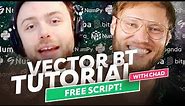 Vector BT tutorial with Chad - THE backtesting expert. Free script