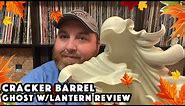 Cracker Barrel Halloween Ghost with Lantern Review | Halloween 2022