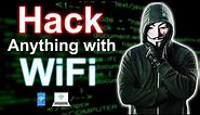 How Hacker Hack Anything with WiFi ??? How to Hack Devices on Public WIFI ??? Explain Everything