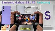 Samsung Galaxy S21 FE unboxing and gaming qualcomm snapdragon 888 5g processor