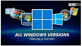 Complete List Of Windows Versions And History