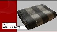 Top 5 Best Wool Blankets Reviews | You Can Buy Right Now in 2023