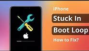 [3 Ways] How to Fix iPhone Stuck in Boot Loop 2024