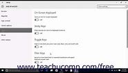 Windows 10 Tutorial Keyboard Accessibility Settings Microsoft Training