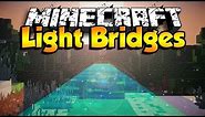 Light Bridges Mod - FUTURISTIC BRIDGES! (Minecraft Mod Showcase)