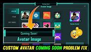 Farlight 84 Custom Avatar Coming Soon Problem | Profile Photo Coming Soon Problem Fix | Farlight 84