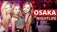 Osaka Nightlife Guide: TOP 20 Bars & Clubs