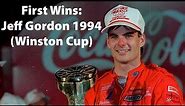 First Wins: Jeff Gordon 1994 (Winston Cup)
