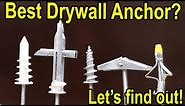 Which Drywall Anchor is Best? Let's find out!