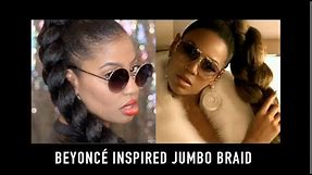 Beyoncé Upgrade U | Inspired Jumbo Braid with Kanekalon Hair