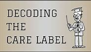 Decoding The Care Label | How To Read The Clothing Care Symbols